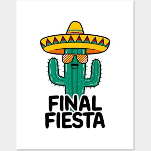 Final Fiesta | Bachelorette Posters and Art